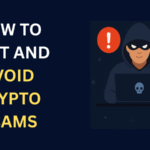 How to Spot and Avoid Common Cryptocurrency Scams